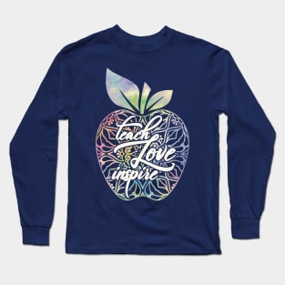 Teach, Love, Inspire (pastel colors) Long Sleeve T-Shirt